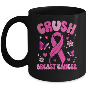Crush Breast Cancer Awareness Month Pink Ribbon Groovy Coffee Mug