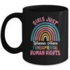 Girls Just Wanna Have Fundamental Rights Rainbow Feminists Coffee Mug