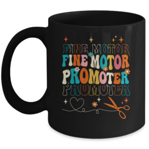 Groovy Fine Motor Promoter Occupational Therapy OT Therapist Coffee Mug