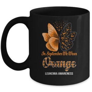 In Sptember We Wear Orange Leukemia Awareness Butterfly Coffee Mug