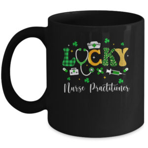 Lucky Nurse Practitioner St Patrick's Day Shamrock Outfits Coffee Mug