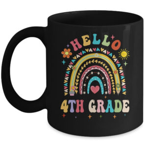 Rainbow Heart For Teachers Women Hello Fouth Grade Coffee Mug