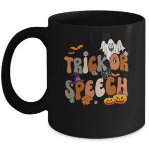 Trick Or Speech Therapy Halloween Costume Speech Therapist Coffee Mug